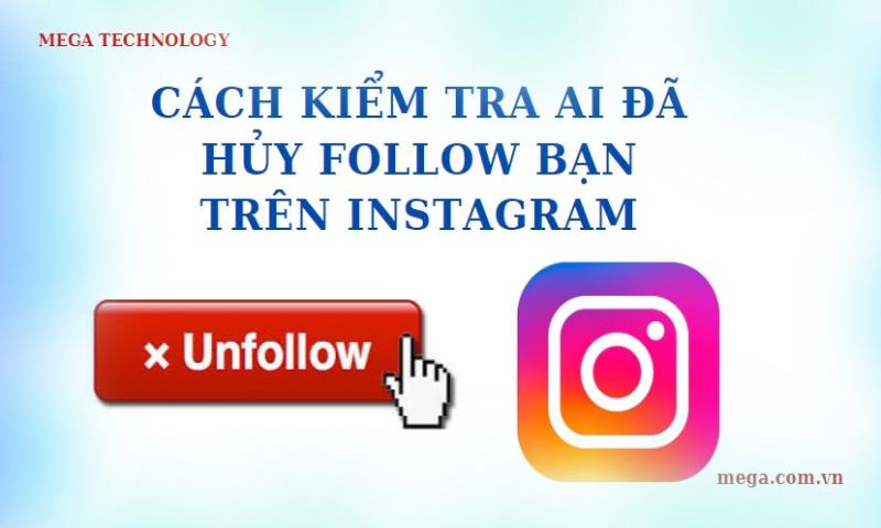 Cách Xem Ai Unfollow Trên Instagram